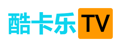 酷卡乐TV-轻松获取资源