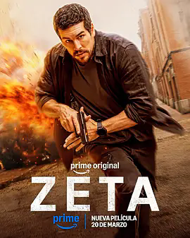 《谍杀风暴 Zeta》迅雷网盘下载资源！《谍杀风暴 Zeta》1080P超清未删减版，即刻开启全球追凶任务